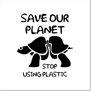 SAVE OUR PLANET Posters and Art